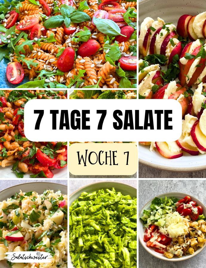 Wochenplan: 7 Tage 7 Salate Woche 7 – Salatideen für die ganze Woche