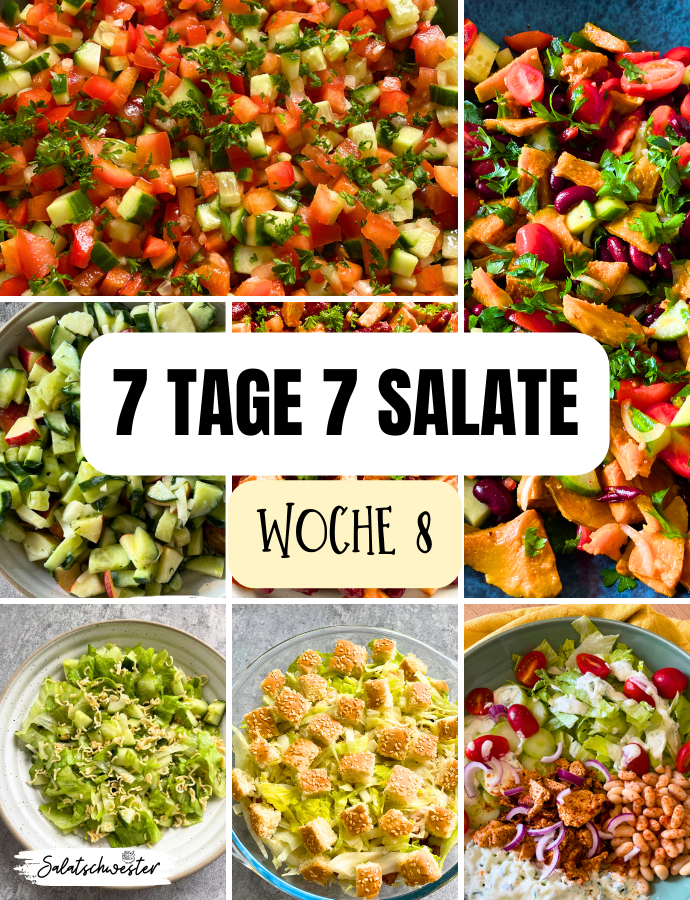 Wochenplan: 7 Tage 7 Salate Woche 8